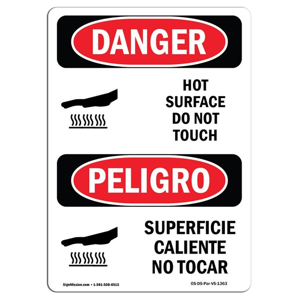 OSHA Sign, Hot Surface Do Not Touch Bilingual, 10in X 7in Aluminum, 7" W, 10" H, Bilingual Spanish